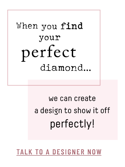 Find your perfect diamond